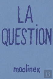 La Question
