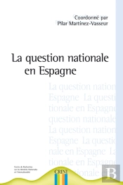 La Question Nationale En Espagne
