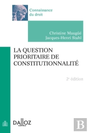 La Question Prioritaire De Constitutionnalite - 2e Edition