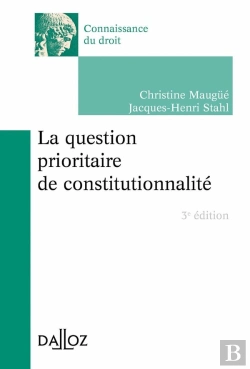 Bertrand.pt - La Question Prioritaire De Constitutionnalité (3e Édition)