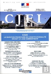 La Question Prioritaire De Constitutionnalite Devant Le Juge Administratif (N.59 - 1er Trimestre 201