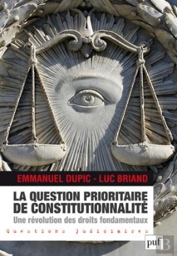 Bertrand.pt - La Question Prioritaire De Constitutionnalité ; Une Révolution Des Droits Fondamentaux