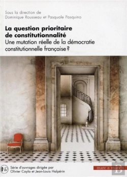 Bertrand.pt - La Question Prioritaire De La Constitutionnalite