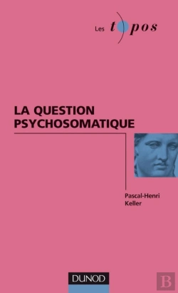 Bertrand.pt - La Question Psychosomatique