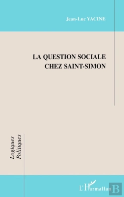 Bertrand.pt - La Question Sociale Chez Saint-Simon
