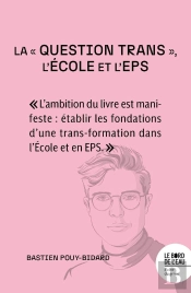 La « Question Trans », L'École Et L'Eps