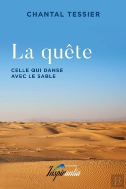 Bertrand.pt - La Quête : Celle Qui Danse Avec Le Sable
