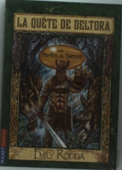 La Quete De Deltora T.1 Les Forets Du Silence