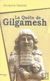 La Quête De Gilgamesh