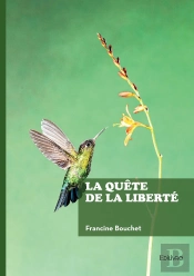 La Quête De La Liberté