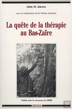 Bertrand.pt - La Quête De La Thérapie Au Bas-Zaïre