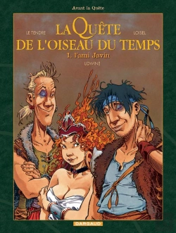 Bertrand.pt - La Quête De L'Oiseau Du Temps - Avant La Quête Tome 1 : L'Ami Javin