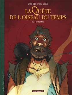Bertrand.pt - La Quête De L'Oiseau Du Temps - Avant La Quête Tome 5 : L'Emprise