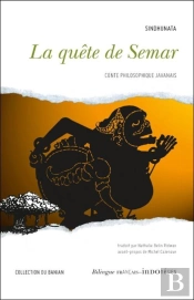 La Quête De Semar ; Conte Philosophique Javanais
