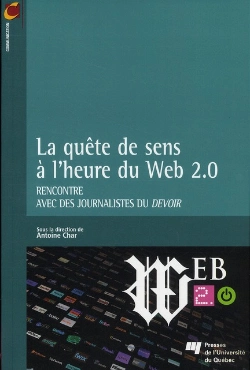 Bertrand.pt - La Quête De Sens À L'Heure Du Web 2.0