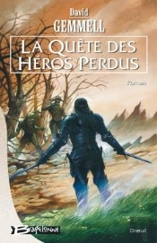 La Quete Des Heros Perdus