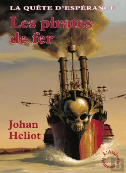 Bertrand.pt - La Quête D'Espérance T.2 ; Les Pirates De Fer