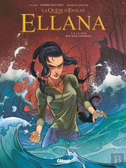 Bertrand.pt - La Quête D'Ewilan - Ellana Tome 2 : La Voie Des Marchombres