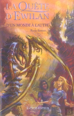 Bertrand.pt - La Quête D'Ewilan T.1 ; D'Un Monde À L'Autre