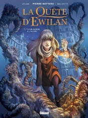 La Quête D'Ewilan Tome 1 : D'Un Monde A L'Autre