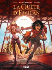 La Quête D'Ewilan Tome 2 : Akiro