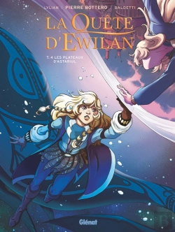 Bertrand.pt - La Quête D'Ewilan Tome 4 : Les Plateaux D'Astrariul