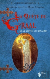 La Quete Du Graal