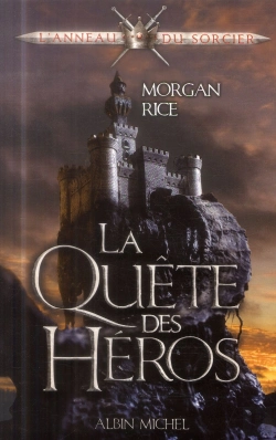 Bertrand.pt - La Quête Du Héros T.1 ; L'Anneau Du Sorcier