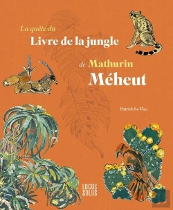 Bertrand.pt - La Quête Du Livre De La Jungle De Mathurin Méheut