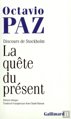 Bertrand.pt - La Quête Du Présent ; Discours De Stockholm