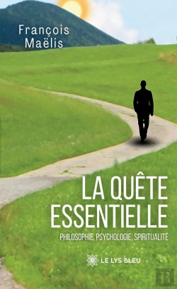 Bertrand.pt - La Quête Essentielle : Philosophie, Psychologie, Spiritualité