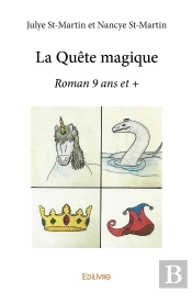 La Quête Magique : Roman 9 Ans Et +