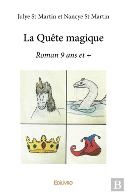 Bertrand.pt - La Quête Magique : Roman 9 Ans Et +