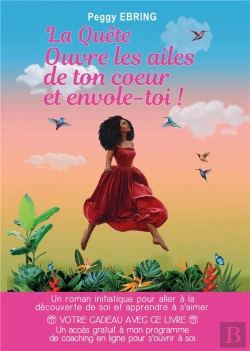 Bertrand.pt - La Quete - Ouvre Les Ailes De Ton Coeur Et Envole-Toi !