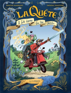 Bertrand.pt - La Quête Tome 1 : La Dame Du Lac Perdu