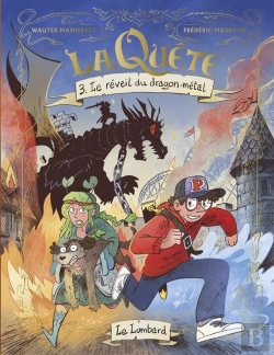 Bertrand.pt - La Quête Tome 3 : Le Réveil Du Dragon-Métal