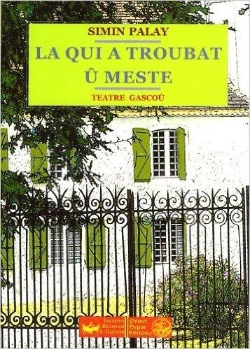 Bertrand.pt - La Qui A Troubat Û Mèste, Teàtre Gascoû