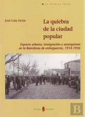 La Quiebra De La Ciudad Popular