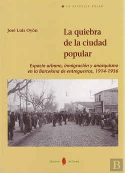 Bertrand.pt - La Quiebra De La Ciudad Popular