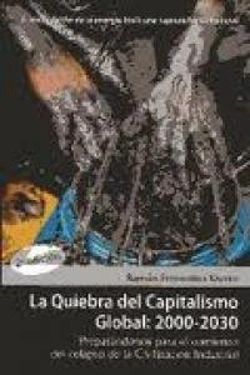 Bertrand.pt - La Quiebra Del Capitaslimo Global, 2000-2030