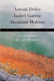 La Quietud De Les Pedres