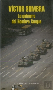 La Quimera Del Hombre Tanque