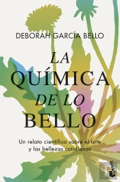 La Quimica De Lo Bello