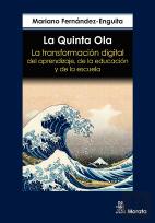 La Quinta Ola La Transformacion Digital Del Aprendizaje, De