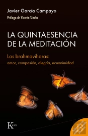 La Quintaesencia De La Meditación