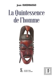 La Quintessence De L'Homme