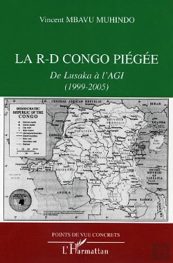 Bertrand.pt - La R-D Congo Piegee ; De Lusaka A L'Agi, 1999-2005