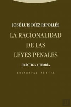Bertrand.pt - La Racionalidad De Las Leyes Penales