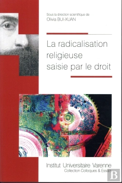Bertrand.pt - La Radicalisation Religieuse Saisie Par Le Droit