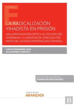 Bertrand.pt - La Radicalizacion Yihadista En Prision